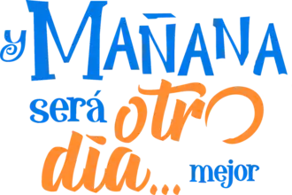 Image illustrative de l’article Y mañana será otro día