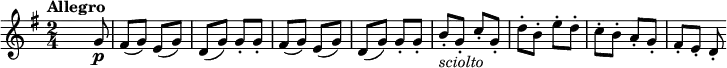\relative c'' {
\version "2.18.2"
\key g \major
\numericTimeSignature
\time 2/4
\tempo "Allegro"
\tempo 4 = 130
s4. g8\p fis (g) e (g) d (g) g-. g-.
fis (g) e (g) d (g) g-. g-.
b-. _\markup { \italic "sciolto"} g-. c-. g-. d'-. b-. e-. d-.
c-. b-. a-. g-. fis-. e-. d-.
}