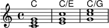 <<
\new ChordNames \chordmode {
c1 c:/e c:/g
}
\new Staff \relative c' {
<c e g> <e g c> <g c e>}
>>