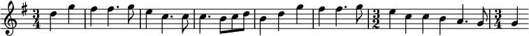 {\time 3/4
\key g \major
\partial 2 d''4 g'' fis'' fis''4. g''8 e''4 c''4. c''8 c''4. b'8 c'' d'' b'4 d'' g'' fis'' fis''4. g''8
\time 3/2
e''4 c'' c'' b' a'4. g'8
\time 3/4
g'4
}