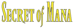 Secret of Mana est inscrit en lettres de couleur jaune, bordées de noir.