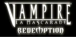 Logo du jeu Vampire : La Mascarade - Rédemption. Le nom du jeu Vampire: La Mascarade – Rédemption est écrit sur trois lignes, en blanc sur un fond noir.