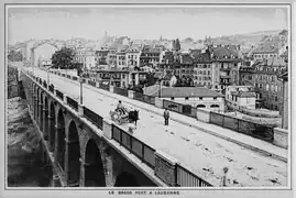 Le Grand-Pont vers 1885.