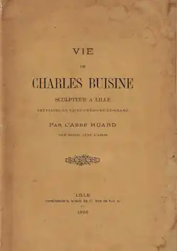 Vie de Charles Buisine par l'Abbé Huard, 1895