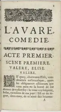 La première scène s'ouvre sur la première page de l'édition originale, pour montrer aux spectateurs le respect du texte de Molière.