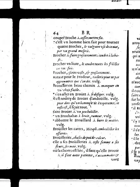 Définition de la locution « autant pour le brodeur » en 1640 dans Curiositez françoises d'Antoine Oudin.